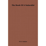 The Book of a Naturalist