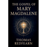 The Gospel Of Mary Magdalene