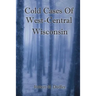 Cold Cases of West Central Wisconsin