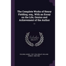 The Complete Works of Henry Fielding, esq., With an Essay on the Life, Genius and Achievement of the Author: 11