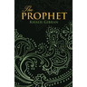 THE PROPHET (Wisehouse Classics Edition)
