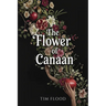 The Flower of Canaan