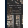 Meditations of Guigo, Prior of the Charterhouse