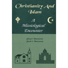 Christianity And Islam