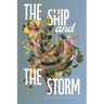 The Ship and the Storm: Poems