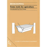 Beekeeping: Some Tools for Agriculture