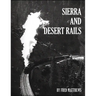 Sierra and Desert Rails