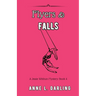 Flyers & Falls: A Jessie Witthun Mystery, Book 4