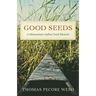 Good Seeds: A Menominee Indian Food Memoir