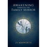 Awakening Through the Family Mirror