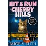 Hit and Run in Cherry Hills