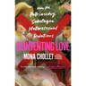 Reinventing Love: How the Patriarchy Sabotages Heterosexual Relations