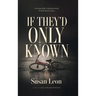 If They'd Only Known
