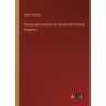 Essays and Lectures on Social and Political Subjects