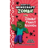Diary of a Minecraft Zombie Book 7: Zombie Family Reunion