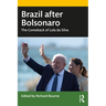 Brazil after Bolsonaro: The Comeback of Lula da Silva