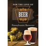 For the Love of Beer