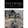 Vietnam, the Making of a Sniper