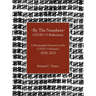 By The Numbers COVID-19 Reflections: A Photographic Perspective of the COVID-19 Pandemic 2020-2023