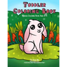 Toddler Coloring Book: Toddler Coloring Books Ages 3-5