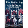 The Gathering of the Court Cards: Scars & Stiches