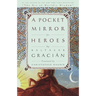 A Pocket Mirror for Heroes