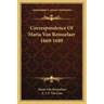 Correspondence Of Maria Van Rensselaer 1669-1689