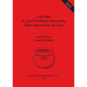 Lao Pako: A Late Prehistoric Site on the Nâm Ngum River in Laos