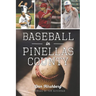 Baseball in Pinellas County