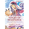 Voices of Resistance Leader Guide: The Bible's Songs of Victory, Peace, and Protest