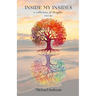 Inside My Insides: A Collection of Thoughts: Volume 1