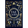 Fae Gods: Maze