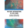 Military Interventions in Civil Wars: The Role of Foreign Direct Investments and Arms Trade