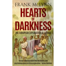 Hearts of Darkness: The European Exploration of Africa