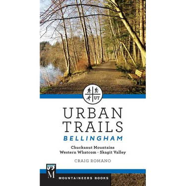 Urban Trails Bellingham: Chuckanut Mountains // Western Whatcom // Skagit Valley