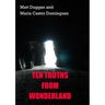 Ten Truths From Wonderland