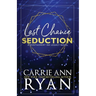 Last Chance Seduction - Special Edition