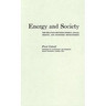 Energy and Society: The Relation between Energy, Social Change, and Economic Development