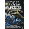 Voices in the Darkness