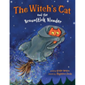 The Witch's Cat and the Broomstick Blunder