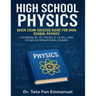 Quick Exam Success Guide for High School Physics: Covering IB, AP, IGCSE, A-Level, and Other International Exams