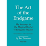 The Art of the Endgame: My Journeys in the Magical World of Endgame Studies