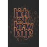 Highest Knowledge Ever