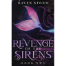 Revenge of the Sirens, Book 2