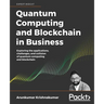 Quantum Computing and Blockchain in Business