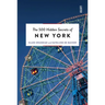 The 500 Hidden Secrets of New York