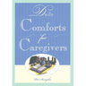 Daily Comforts for Caregivers
