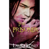 The Prisoner (The Dark Elf of Syron, #1)