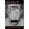 Question of ...