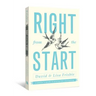 Right from the Start: A Pastor's Guide to Premarital Counseling